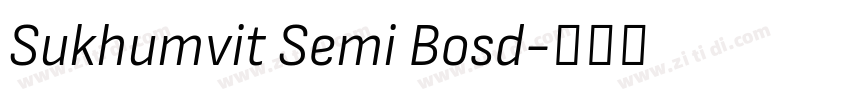 Sukhumvit Semi Bosd字体转换